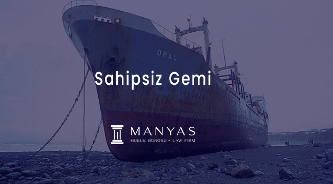 sahipsiz gemi