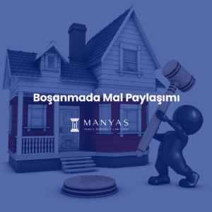 boşanmada mal paylaşımı